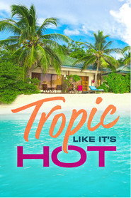 Tropic Like It's Hot постер