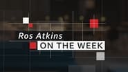 Ros Atkins On The Week en streaming