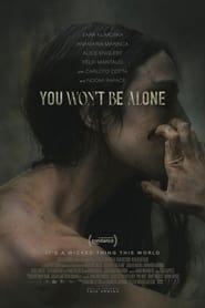 مشاهدة فيلم You Won’t Be Alone 2022 مترجم