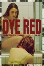 Poster Dye Red