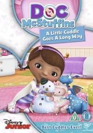 Full Cast of Doc Mcstuffins: A Little Cuddle Goes A Long Way