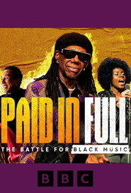 The Battle for Black Music: Paid in Full (2024)