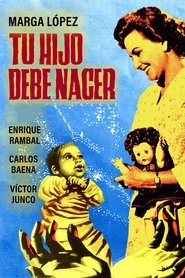 Poster Tu hijo debe nacer