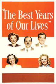 The Best Years of Our Lives (1946) HD