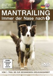 Poster Mantrailing 1 - Immer der Nase nach 2014