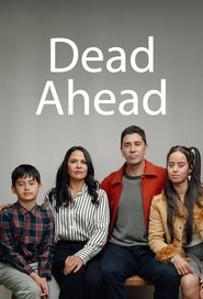 Dead Ahead (2025)