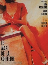 Le mari de la coiffeuse (1990) Le mari de la coiffeuse (1990)