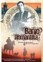 Banjo Romantika: American Bluegrass Music & The Czech Imagination
