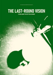 The Last-Round Vision постер