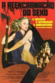 The Reincarnation of Sex 1982 無料視聴 吹き替え