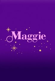 Maggie постер