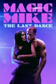 Magic Mike – The Last Dance (2023)