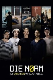 Poster Die Norm - Ist dabei sein wirklich alles? 2016