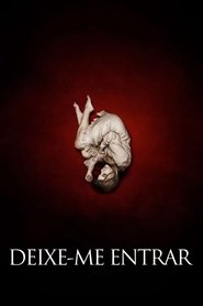 Pôster de Deixe-me Entrar