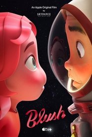 Blush (2021) Animation Movie Download & Watch Online Web-DL 480P,720P & 1080P