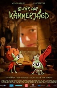 Oliver auf Kammerjagd) Oliver auf Kammerjagd (2022)