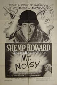 Poster Mr. Noisy