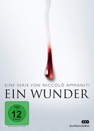 Ein Wunder (2018 – …)