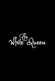 The White Queen poster