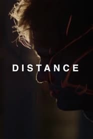 مترجم أونلاين و تحميل Distance 2022 مشاهدة فيلم