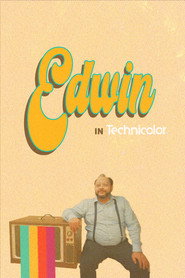 Edwin: In Technicolor