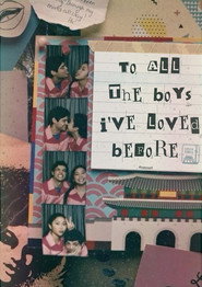 To All the Boys I've Loved Before poster