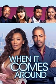 Full Cast of When It Comes Around