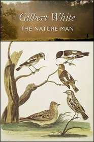 Gilbert White: the Nature Man (2006)