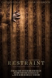 Restraint постер