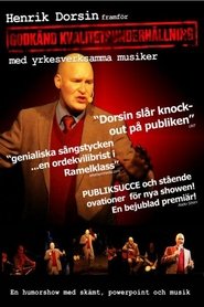 Poster Henrik Dorsin - Godkänd Kvalitetsunderhållning