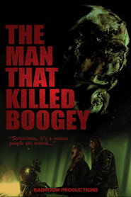The Man That Killed Boogey poster