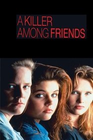 A Killer Among Friends 1992