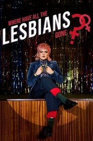 Where Have All the Lesbians Gone? streaming