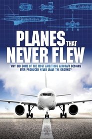 Planes That Never Flew (2003) Planes That Never Flew (2003)