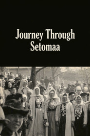 Journey Through Setomaa (1913)