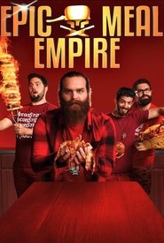 Epic Meal Empire (2014) Epic Meal Empire (2014)