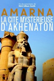 Poster Amarna, la cité mystérieuse d'Akhenaton 2020