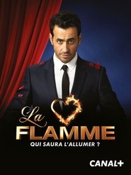 La Flamme Saison 1 Streaming