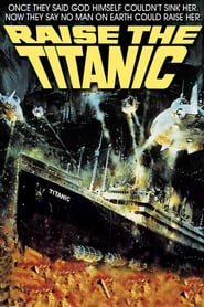 مشاهدة فيلم Raise the Titanic 1980 مترجم أون لاين بجودة عالية