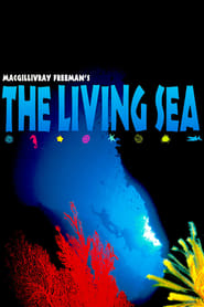 The Living Sea 映画 ストリーミング - 映画 ダウンロード