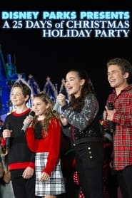 Poster Disney Parks Presents 25 Days of Christmas Holiday Party
