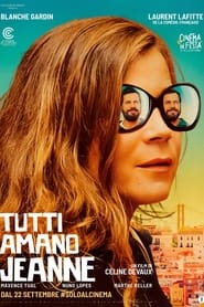 Tutti amano Jeanne (2022)