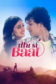 Ittu Si Baat 2022 Hindi Movie AMZN WebRip 480p 720p 1080p