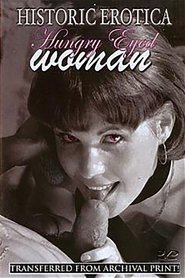 Hungry Eyed Woman