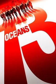 Voir Ocean's 13 en streaming vf gratuit sur streamizseries.net site special Films streaming