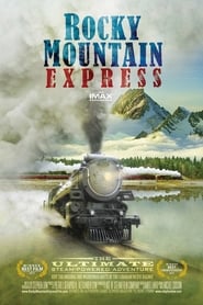 Rocky Mountain Express постер