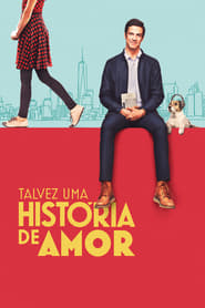 Talvez uma História de Amor 2018