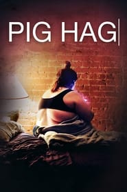 Pig Hag (2019) Cliver HD - Legal - ver Online & Descargar