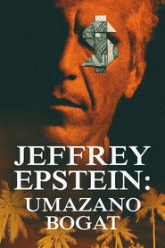 Jeffrey Epstein: Umazano bogat