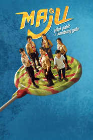 MAJU (Jejak Pahit si Kembang Gula)
